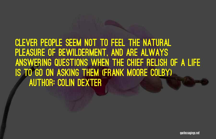 Colin Dexter Quotes 889045