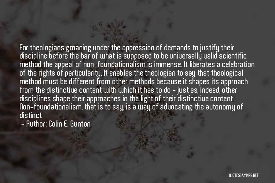 Colin E. Gunton Quotes 1418132
