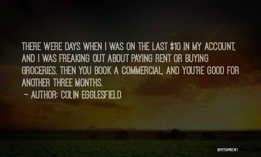 Colin Egglesfield Quotes 1448925