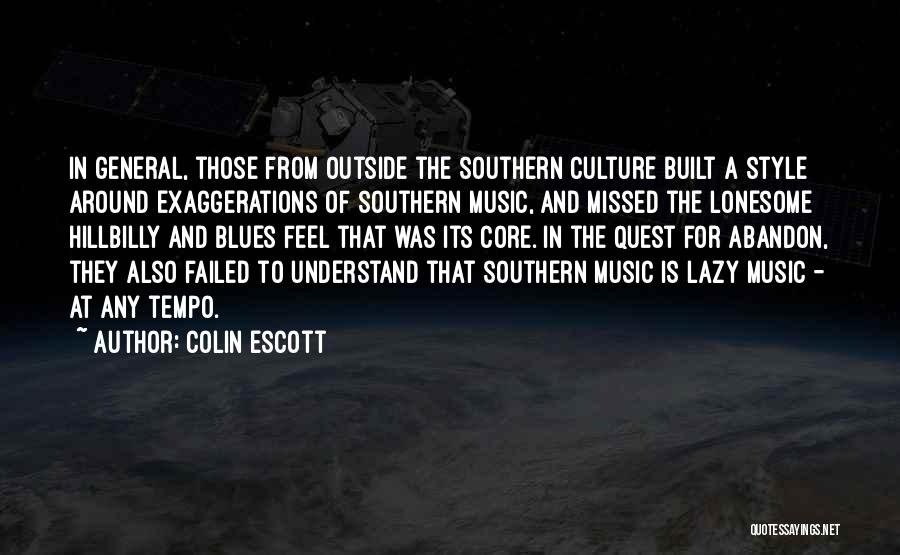 Colin Escott Quotes 154803