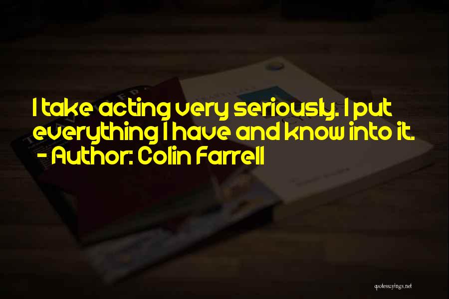 Colin Farrell Quotes 1074478