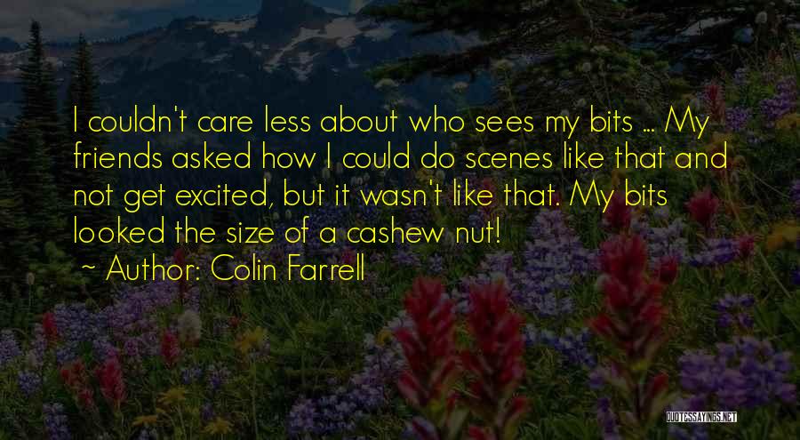 Colin Farrell Quotes 1459438