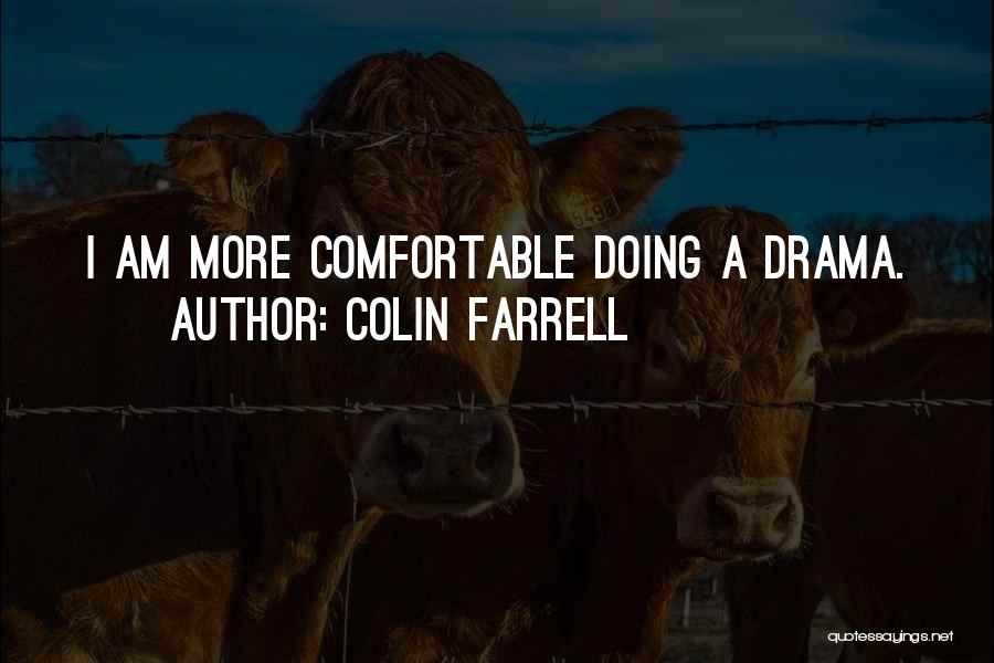 Colin Farrell Quotes 160857