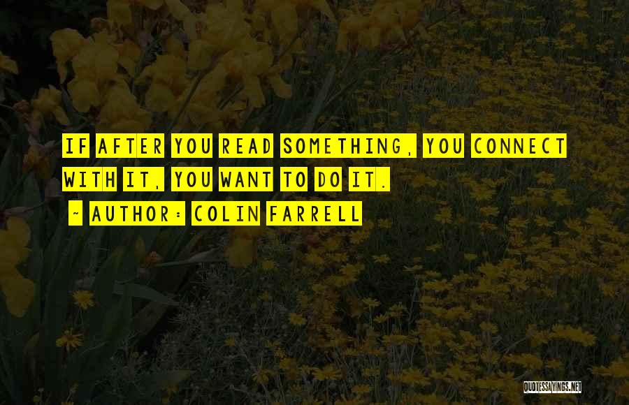 Colin Farrell Quotes 478804