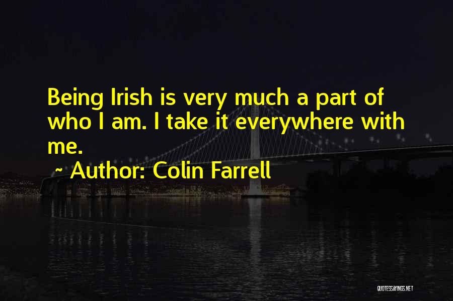 Colin Farrell Quotes 592436