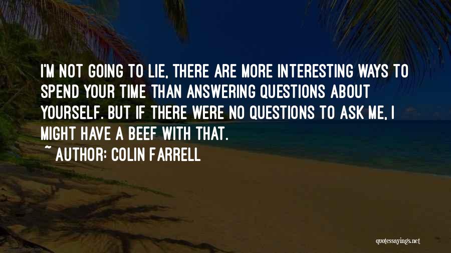 Colin Farrell Quotes 617257