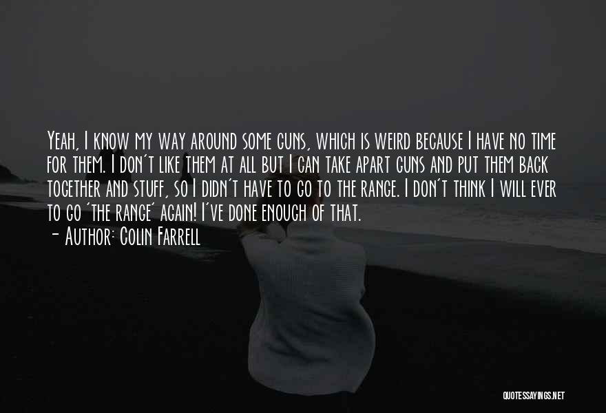 Colin Farrell Quotes 700797