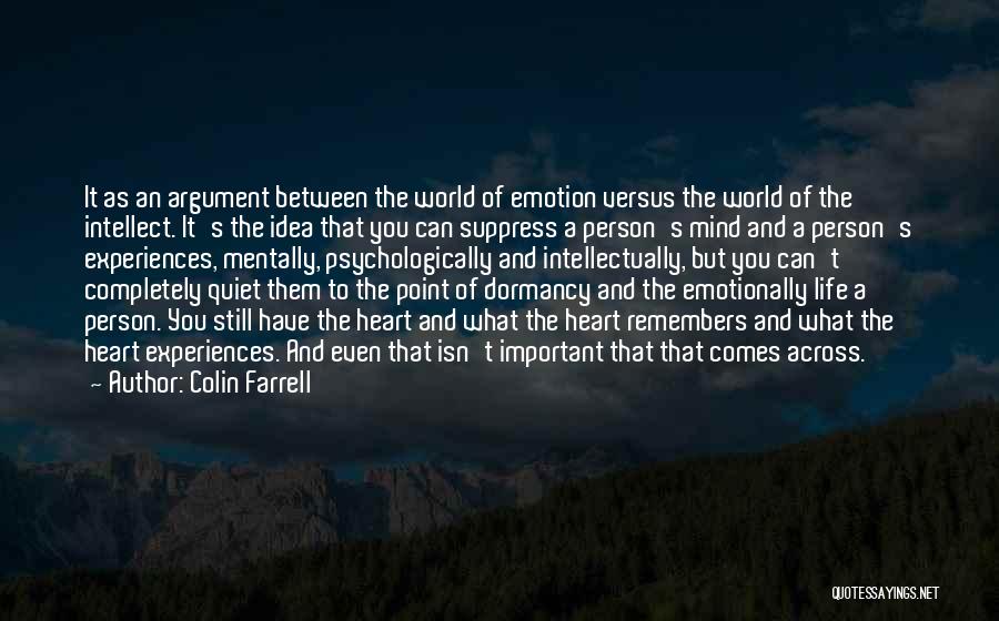 Colin Farrell Quotes 810791