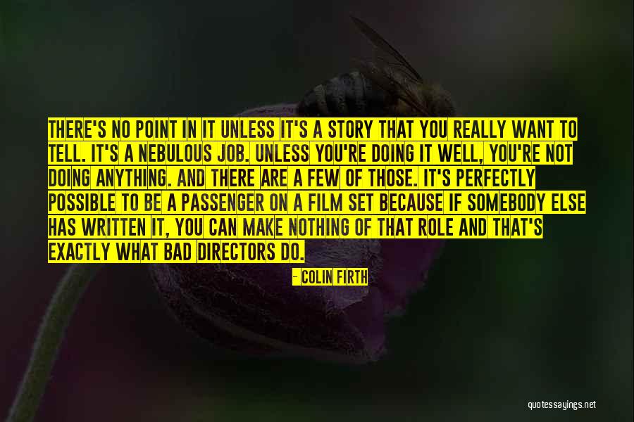 Colin Firth Film Quotes By Colin Firth Colin Firth Film Quotes By Colin Firth