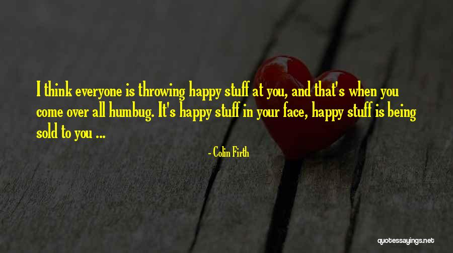 Colin Firth Quotes 1006808 Colin Firth Quotes 1006808
