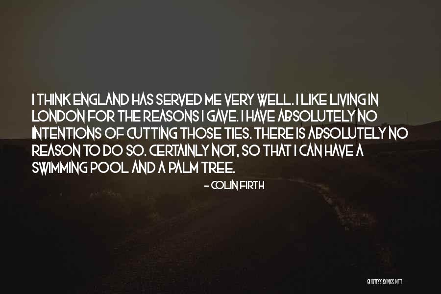 Colin Firth Quotes 1019205