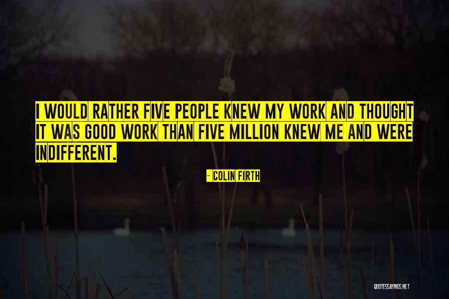 Colin Firth Quotes 1120858 Colin Firth Quotes 1120858