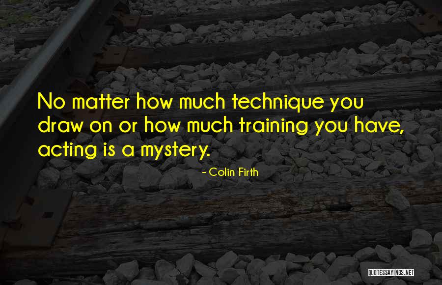 Colin Firth Quotes 1300376 Colin Firth Quotes 1300376