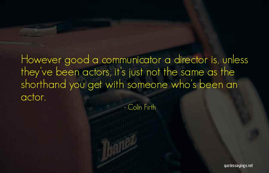 Colin Firth Quotes 143146 Colin Firth Quotes 143146