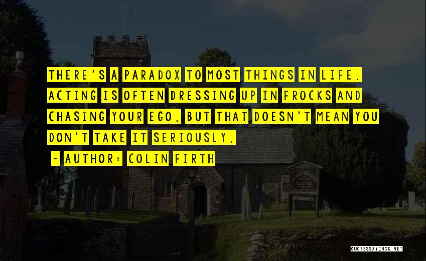 Colin Firth Quotes 151948