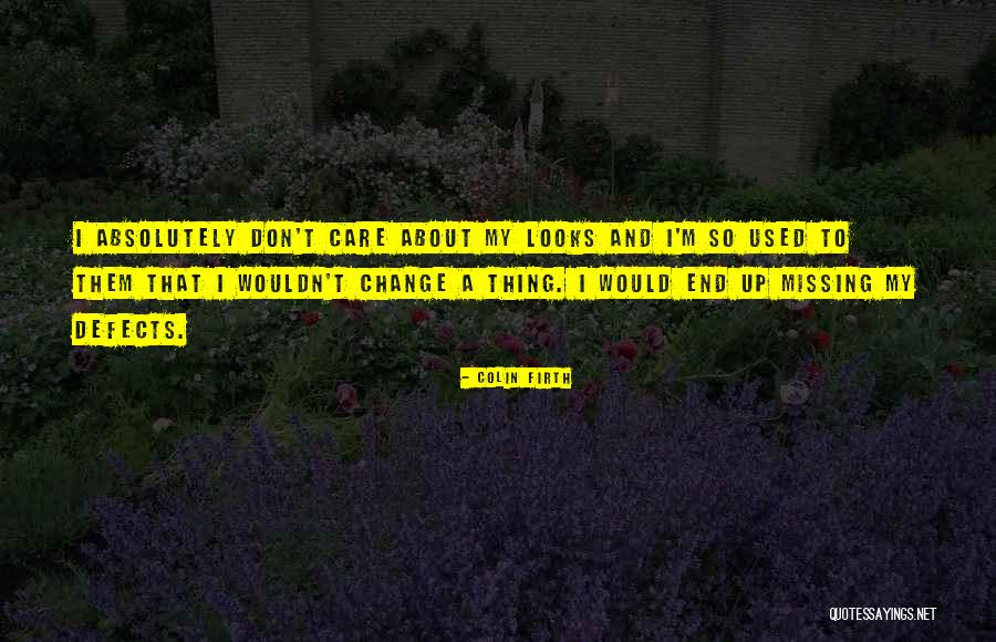 Colin Firth Quotes 1576868 Colin Firth Quotes 1576868