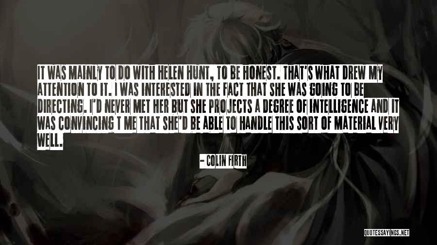 Colin Firth Quotes 1840709 Colin Firth Quotes 1840709
