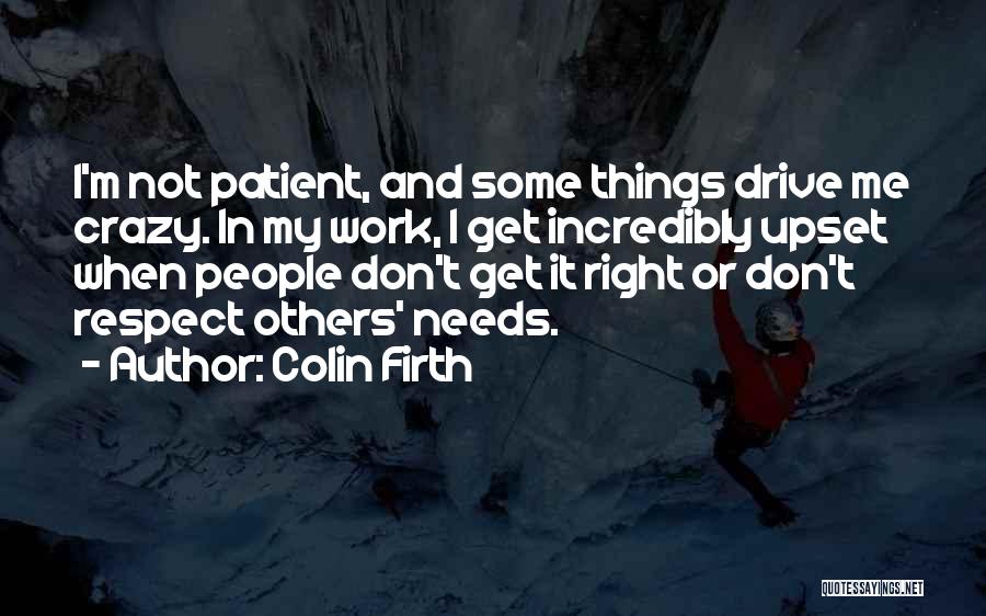 Colin Firth Quotes 198475