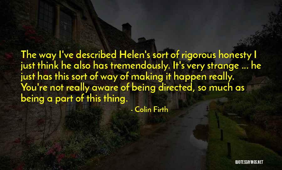 Colin Firth Quotes 2087792 Colin Firth Quotes 2087792