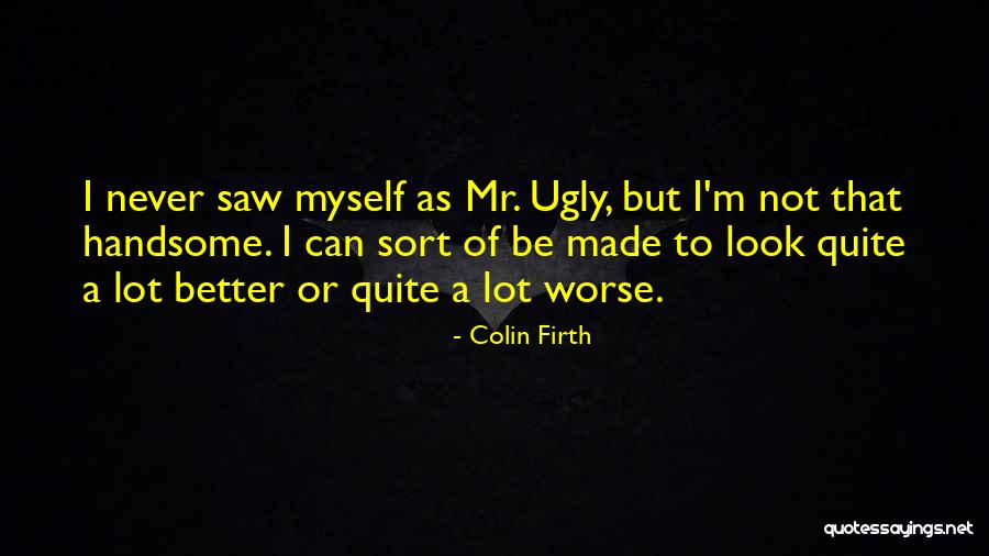 Colin Firth Quotes 2208924