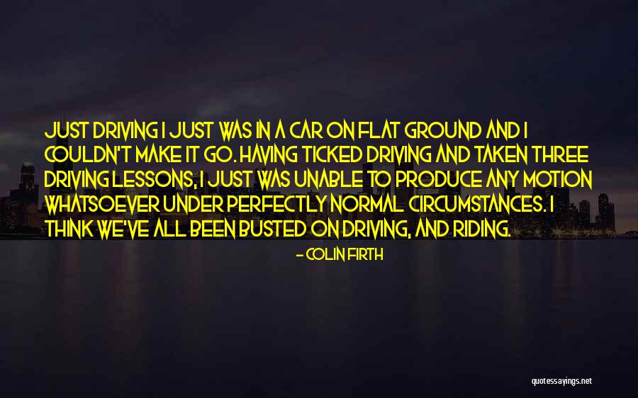 Colin Firth Quotes 487570 Colin Firth Quotes 487570