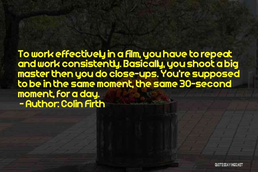 Colin Firth Quotes 521346