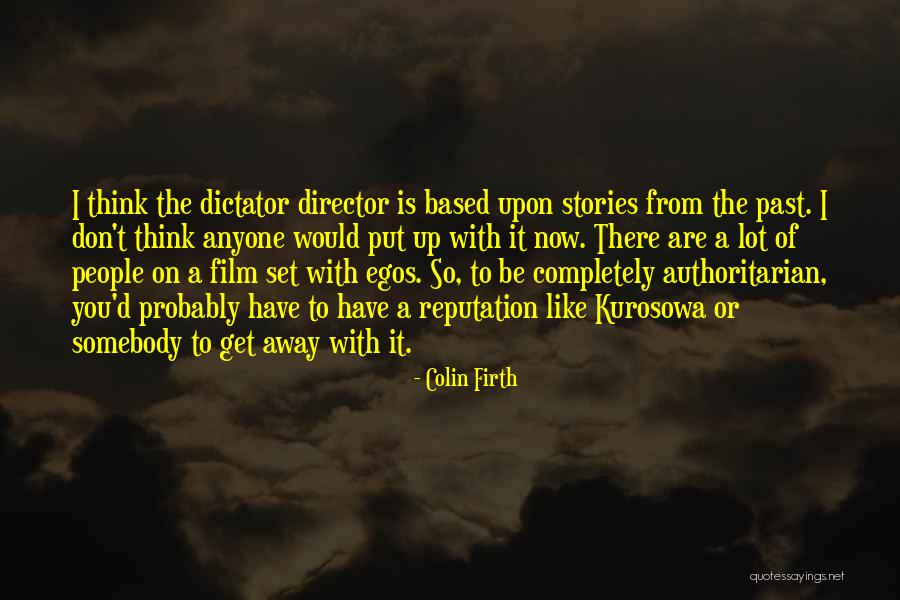 Colin Firth Quotes 648634 Colin Firth Quotes 648634