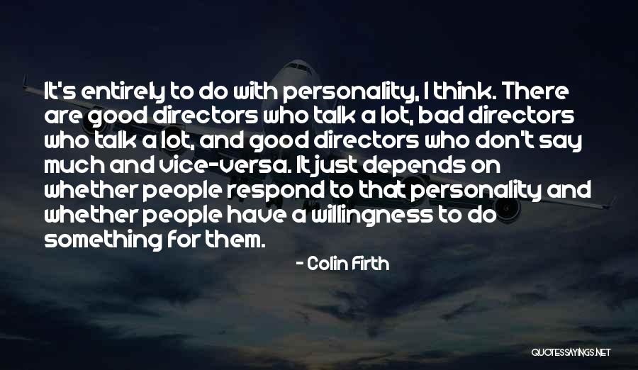 Colin Firth Quotes 944303 Colin Firth Quotes 944303