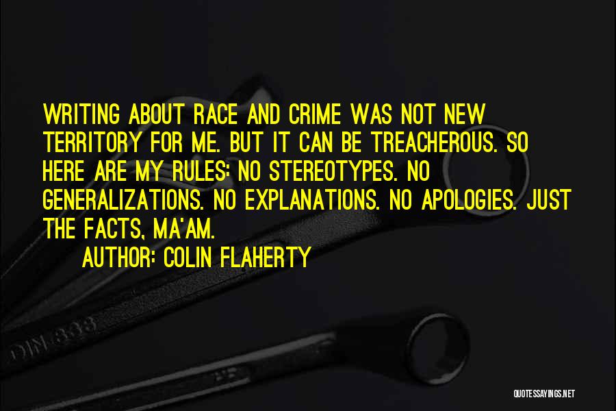 Colin Flaherty Quotes 435137