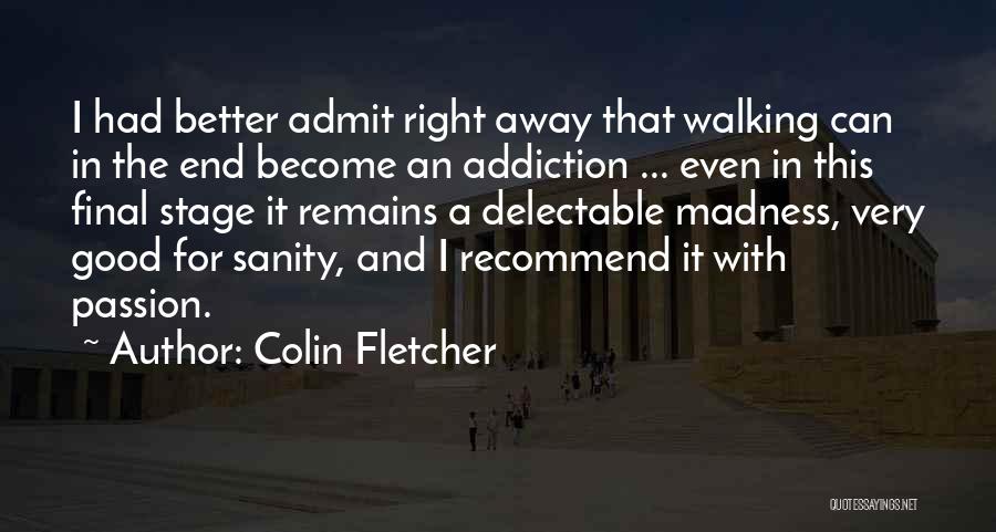 Colin Fletcher Quotes 1786402