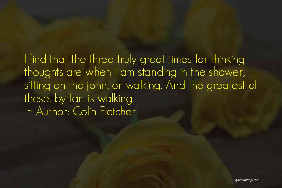 Colin Fletcher Quotes 82351