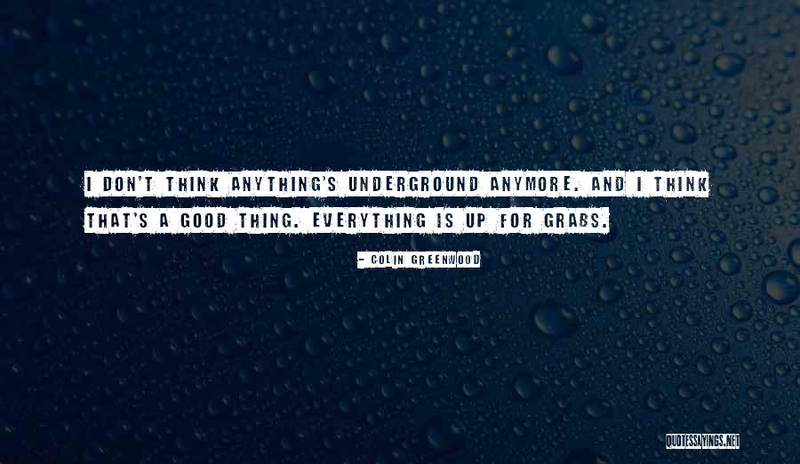 Colin Greenwood Quotes 1108240 Colin Greenwood Quotes 1108240