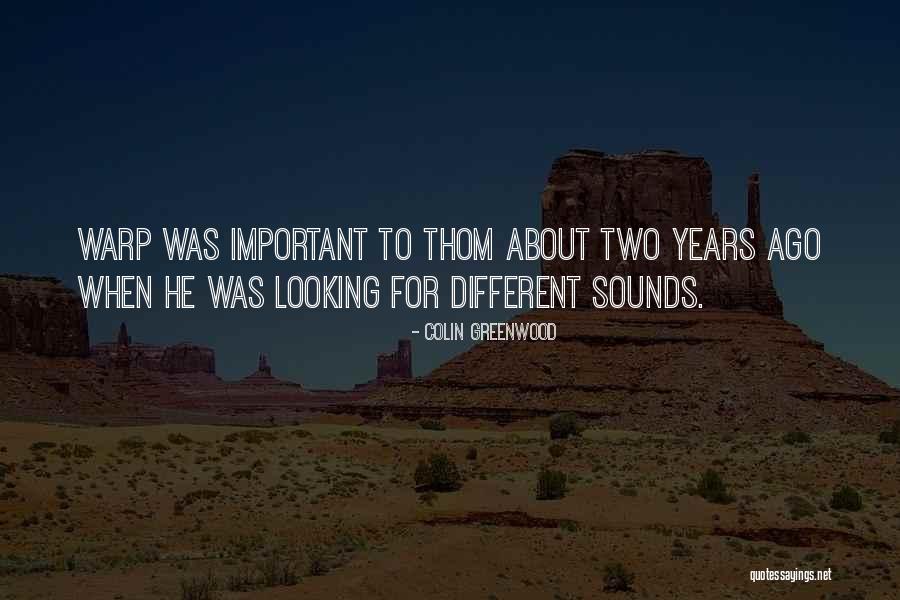 Colin Greenwood Quotes 1661042 Colin Greenwood Quotes 1661042