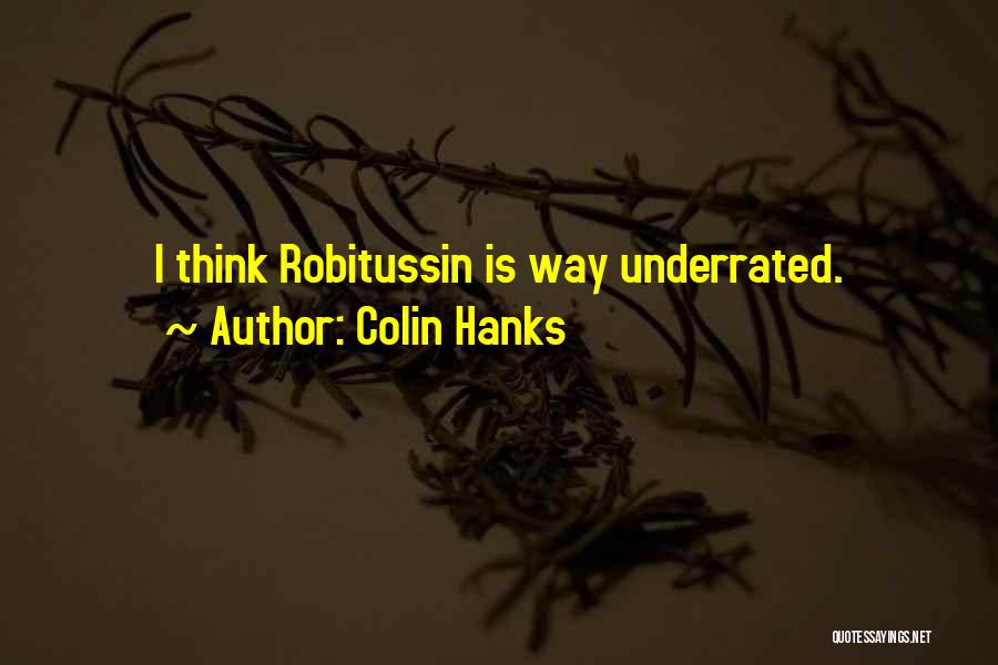 Colin Hanks Quotes 1364575