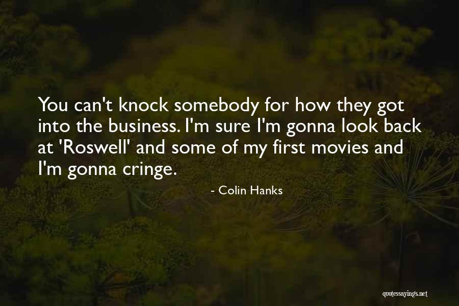 Colin Hanks Quotes 1561128 Colin Hanks Quotes 1561128