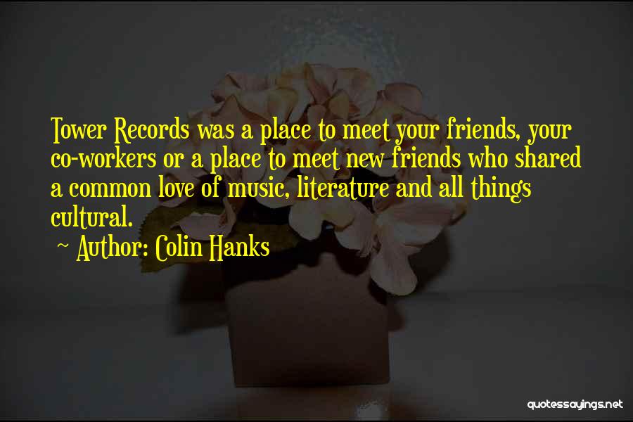 Colin Hanks Quotes 1979369