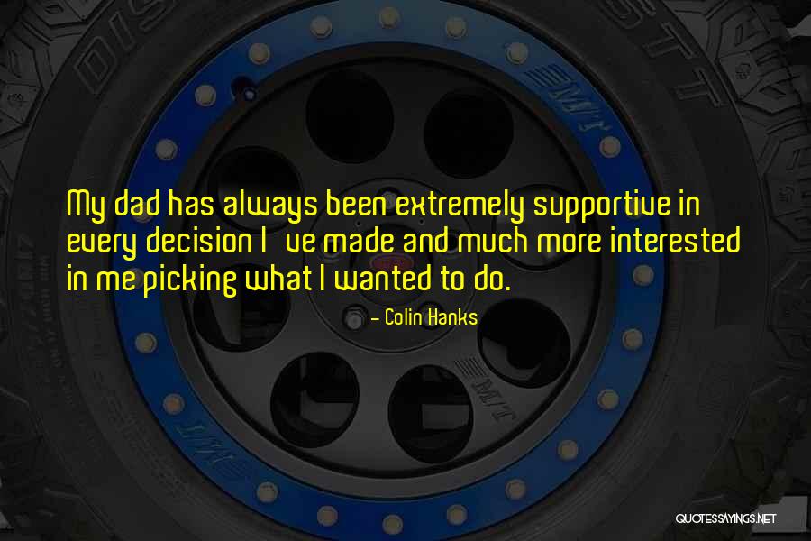 Colin Hanks Quotes 205089