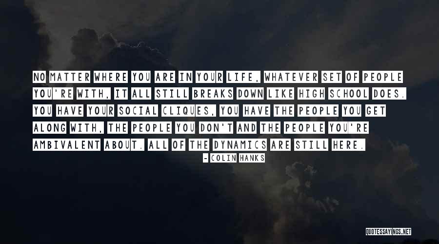Colin Hanks Quotes 2068836 Colin Hanks Quotes 2068836