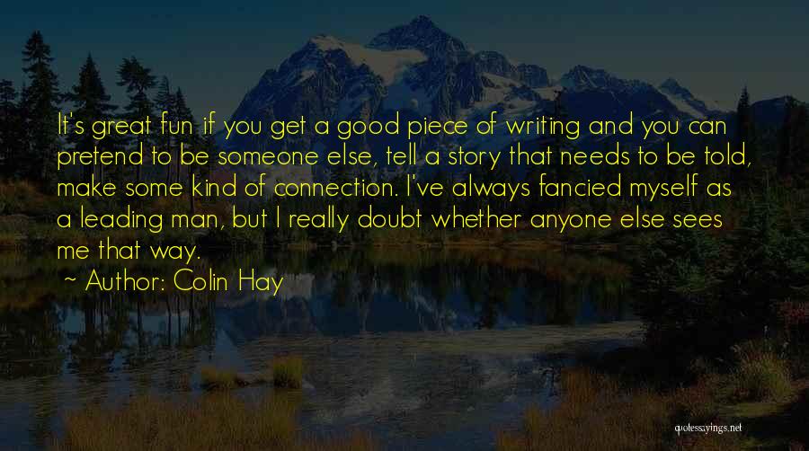 Colin Hay Quotes 1589319