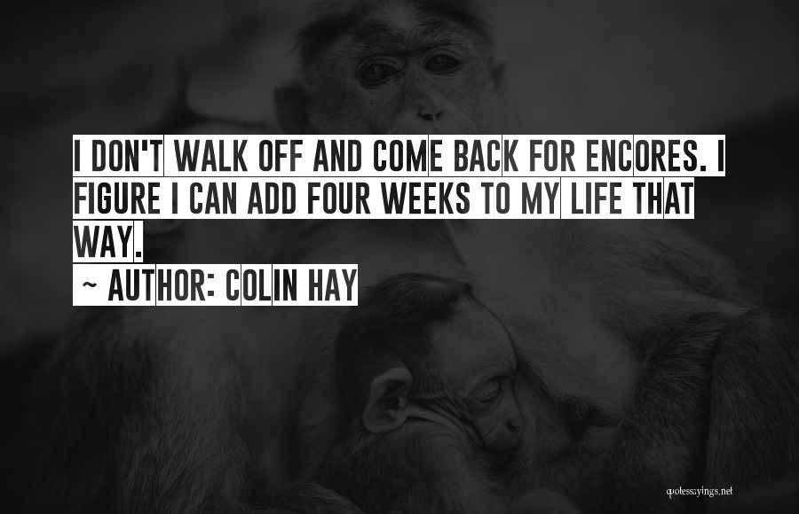 Colin Hay Quotes 2094410