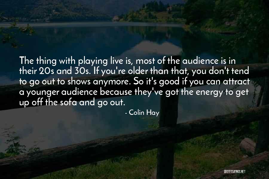 Colin Hay Quotes 930580