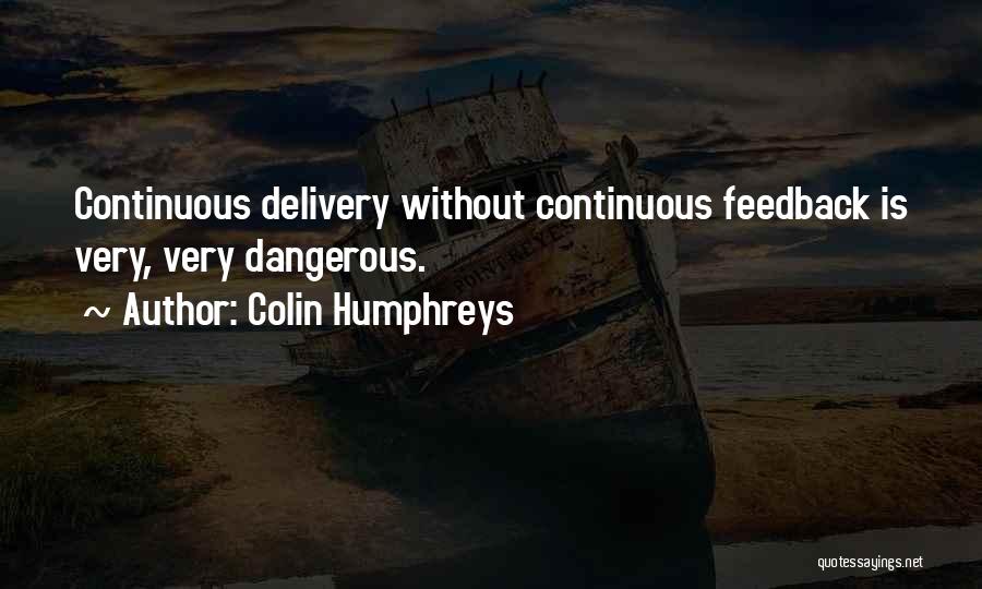 Colin Humphreys Quotes 1083907