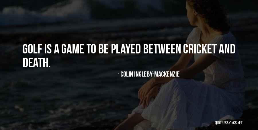 Colin Ingleby-Mackenzie Quotes 126208