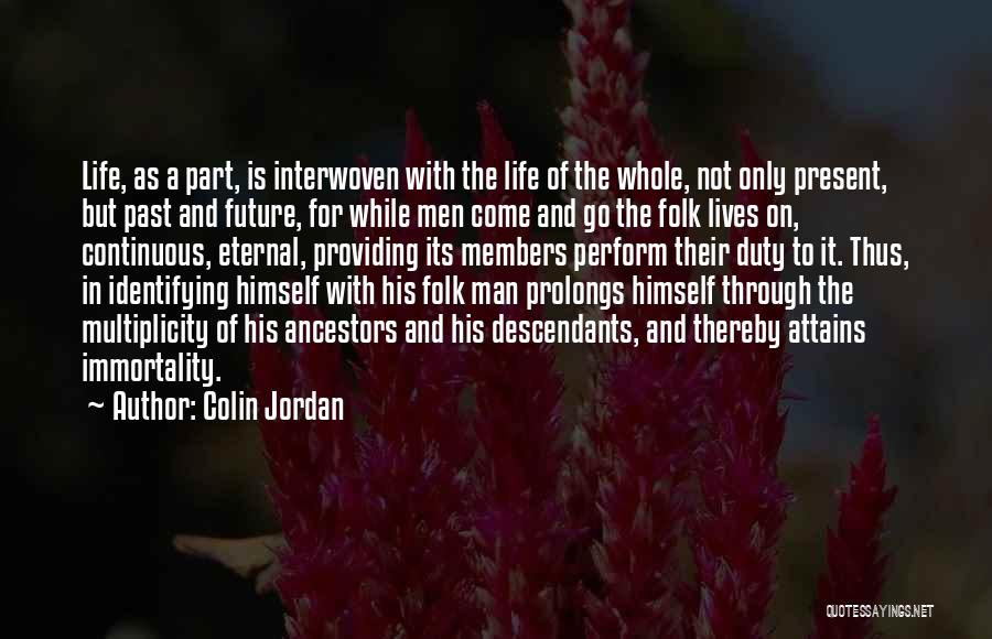 Colin Jordan Quotes 1727085