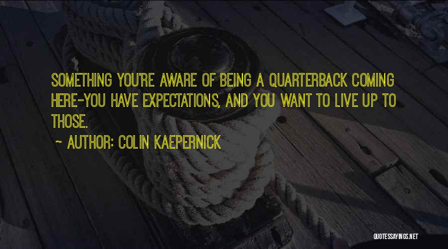 Colin Kaepernick Quotes 393705