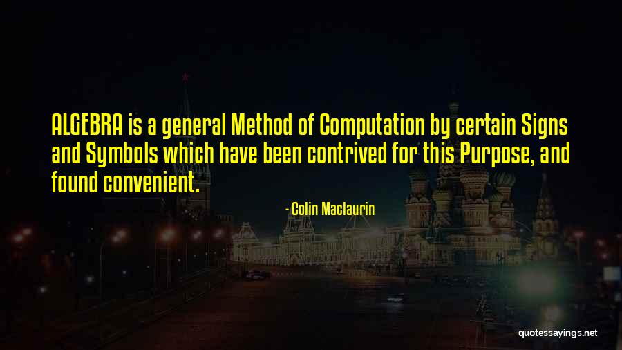 Colin Maclaurin Quotes 1213553