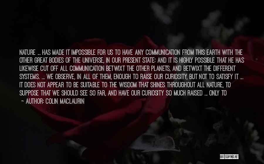 Colin Maclaurin Quotes 852518