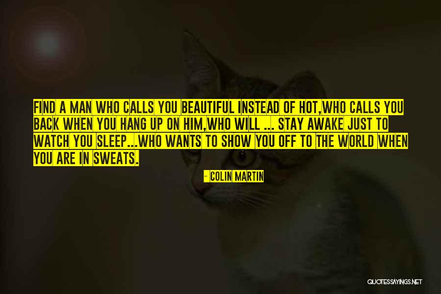 Colin Martin Quotes 1867870 Colin Martin Quotes 1867870