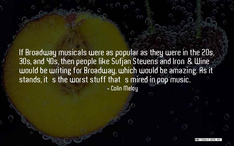 Colin Meloy Quotes 1811053