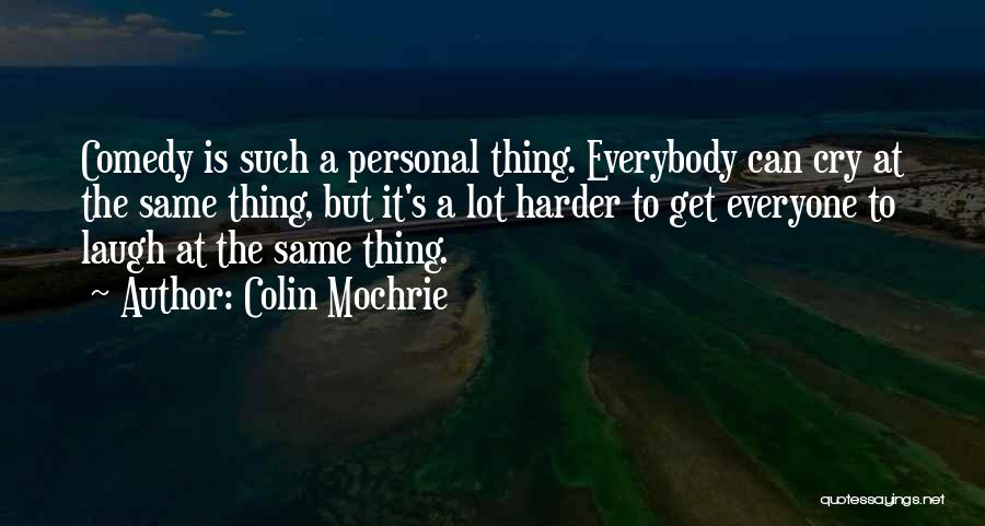 Colin Mochrie Quotes 1597580